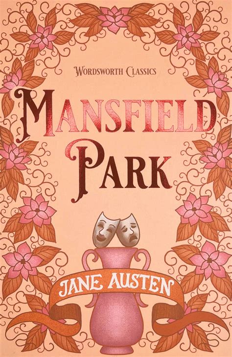 Mansfield Park (Wordsworth Classics): Jane Austen: 9781853260322