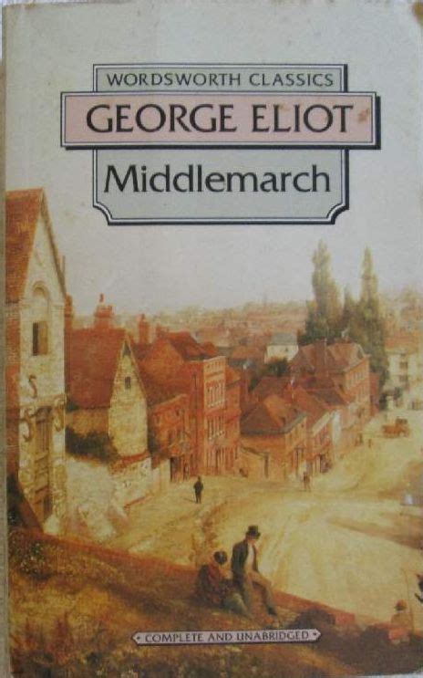 Middlemarch George Eliot Quotes. QuotesGram