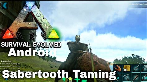 Sabertooth Taming Ark Survival Evolved Mobile Edition - YouTube