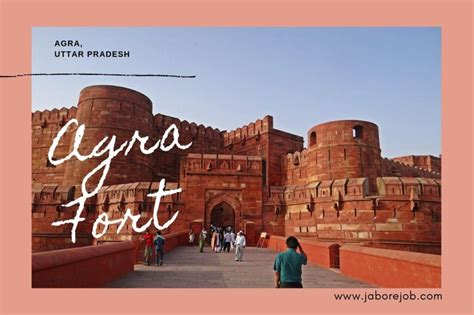 Why Agra Fort is famous and how it was built? Jaborejob