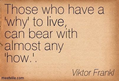 Man's Search For Meaning, Meaning Of Life, Victor Frankl Quotes, Happy ...