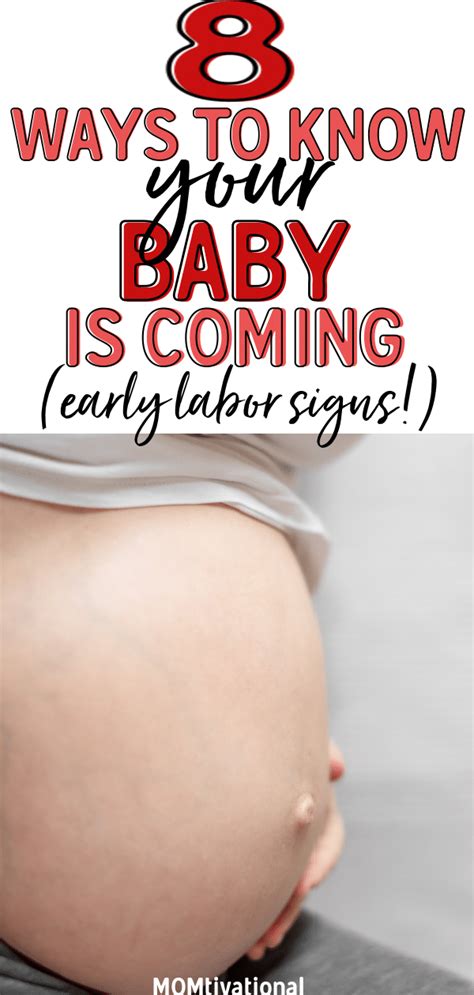 8 Early Signs Labor Is Approaching - MOMtivational