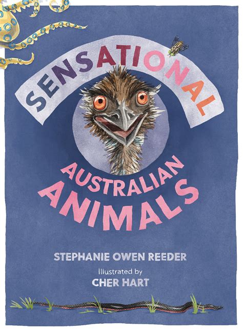 Sensational Australian Animals by Stephanie Owen Reeder - Good Reading