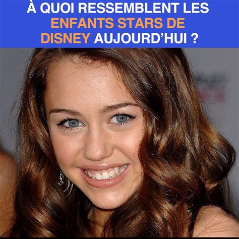 A quoi ressemblent les enfants stars de Disney channel aujourd'hui