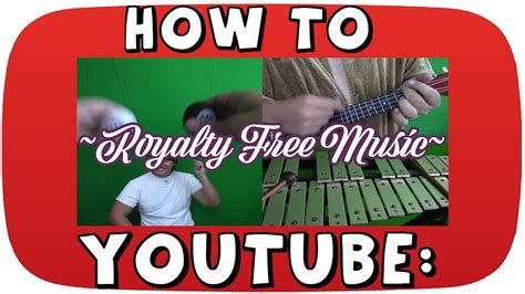 How To YouTube - Royalty Free Music - YouTube