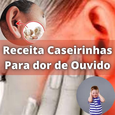 Como Acabar Com A Dor De Ouvido