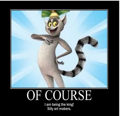 King Julien Madagascar 2 Quotes. QuotesGram