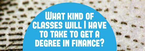 kind  classes         degree  finance
