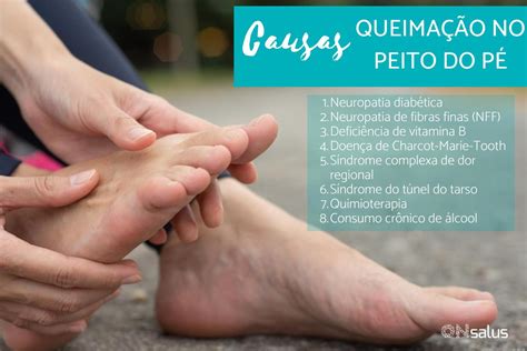 Queimação Nos Pés O Que Pode Ser - Queimação no Peito do Pé - Causas e Tratamento