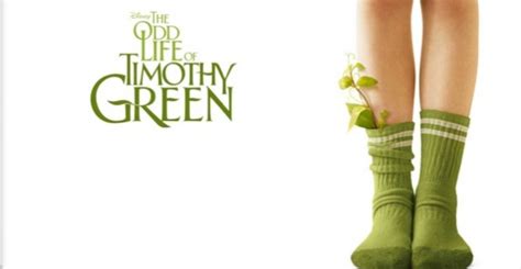 10 powerful life lessons from The Odd Life of Timothy Green - Chuck Frey