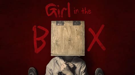 The Girl in the Box (2008) | Watch Free Documentaries Online