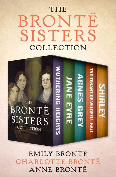 The Brontë Sisters Collection by Emily Brontë | Open Road Media