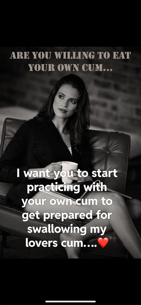 Let’s start swallowing your own to get ready for my lover | Scrolller