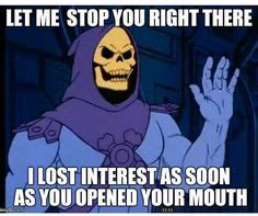 230 He-man memes ideas | skeletor quotes, memes, skeletor