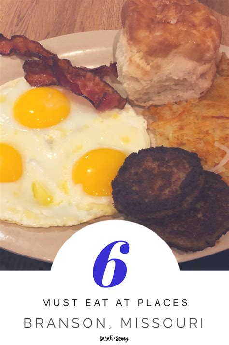 6 Places You Must Eat at in Branson