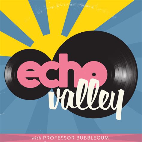 Echo Valley 174 (S7E24) Kid Bubblegum's Song | Echo Valley: The