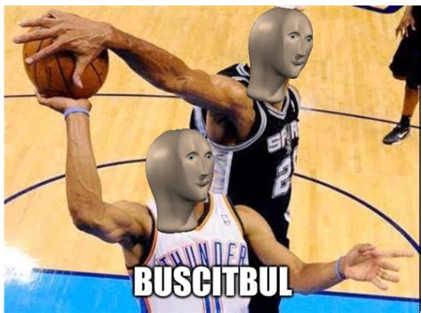 Meme man basketball Blank Template - Imgflip