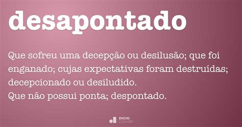 O Que Significa Desapontado - Desapontado - Dicio, Dicionário Online de Português