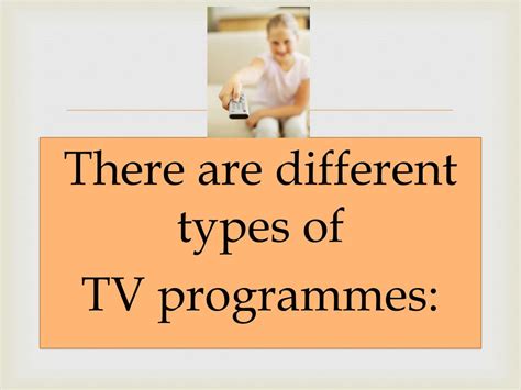 types  tv programmes powerpoint