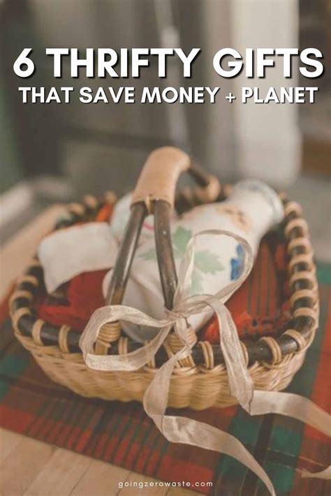 Thrifty Gifts that Save Money and the Planet - Going Zero Waste