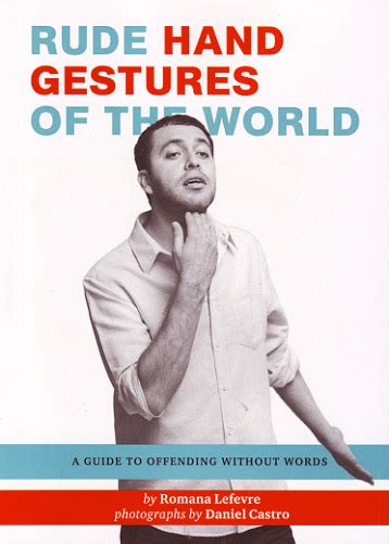 psychology: Rude Hand Gestures Of The World: A Guide To Offending ...