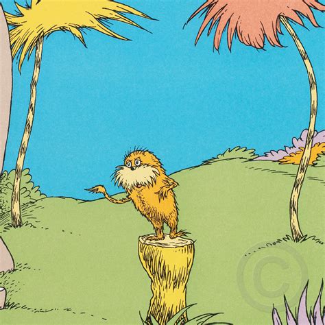 I am the Lorax, I speak for the trees — The Art of Dr. Seuss
