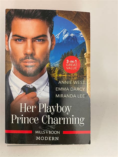 Her Playboy Prince Charming/Passion, Purity and the Prince/The Incorri