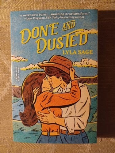 Done & Dusted By Lyla Sage Rebel Blue Ranch Novel 2023 Paperback ...