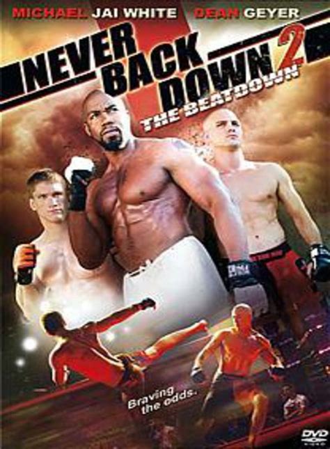 Never Back Down 2: The Beatdown - Alchetron, the free social encyclopedia