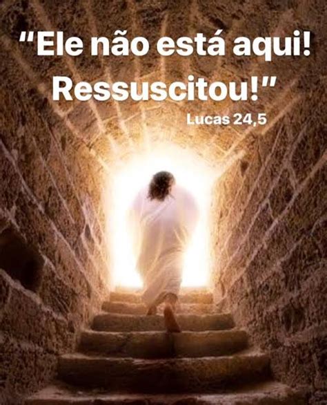 Que Dia Jesus Ressusitou - Jesus Cristo Ressuscitou! Feliz Páscoa do Senhor!