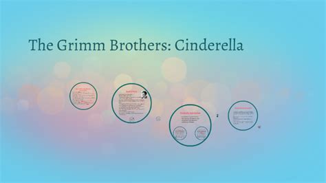 The Grimm Brothers: Cinderella by Mack Allen on Prezi