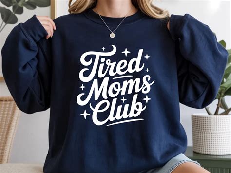tired moms club svg ai png digital  cute mom quote design
