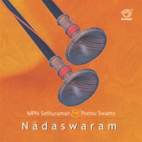 Nadaswaram Songs Download: Nadaswaram MP3 Carnatic Songs Online Free on Gaana.com