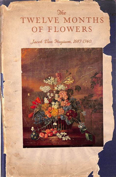 "The Twelve Months Of Flowers" 1930 VAN HUYSUM, Jacob (1687-1740)