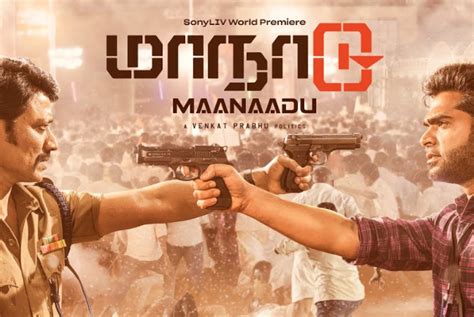 Maanaadu: Cast, Crew, Movie Review, Release Date, Teaser, Trailer ...