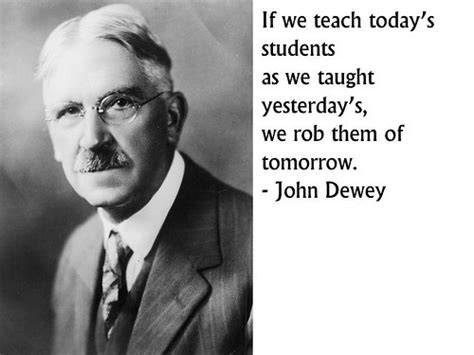 Top 35 John Dewey Education Quotes - Home, Family, Style and Art Ideas