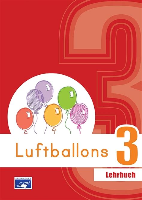 Luftballons 3 - Lehrbuch (Student's book) | steinadlerverlag.com