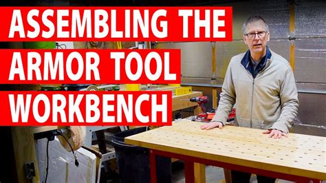 Assembling The Armor Tool Workbench - YouTube