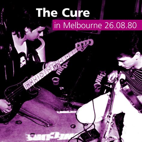 T.U.B.E.: The Cure - 1980-08-26 - Melbourne, AU (AUD/FLAC)