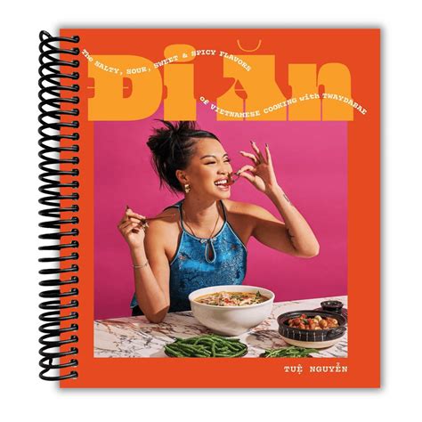 Di An: The Salty, Sour, Sweet and Spicy Flavors of Vietnamese Cooking