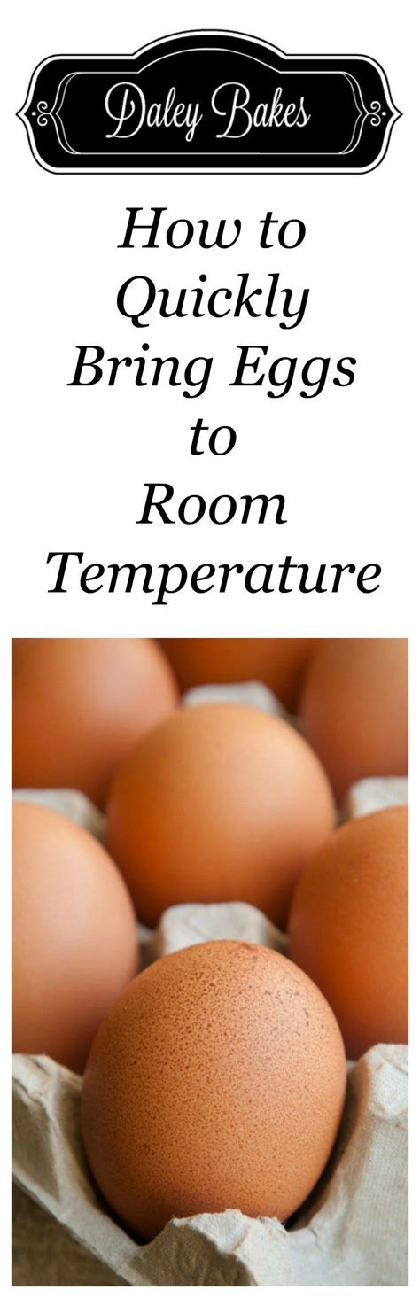 how long to leave eggs out for room temperature