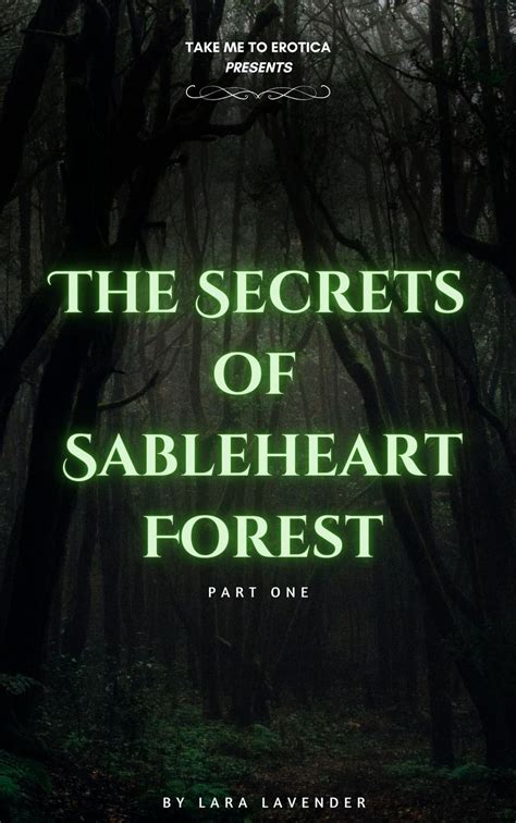 The Secrets of Sableheart Forest (Part 1) eBook by Lara Lavender - EPUB