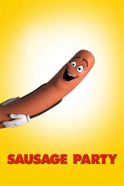 Sausage Party (2016) - Posters — The Movie Database (TMDB)