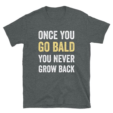 Bald Shirt Bald Man Gift Bald Gift Bald Guy Shirt Bald - Etsy