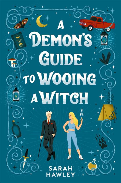 A Demon's Guide to Wooing a Witch (Glimmer Falls, #2) by Sarah Hawley