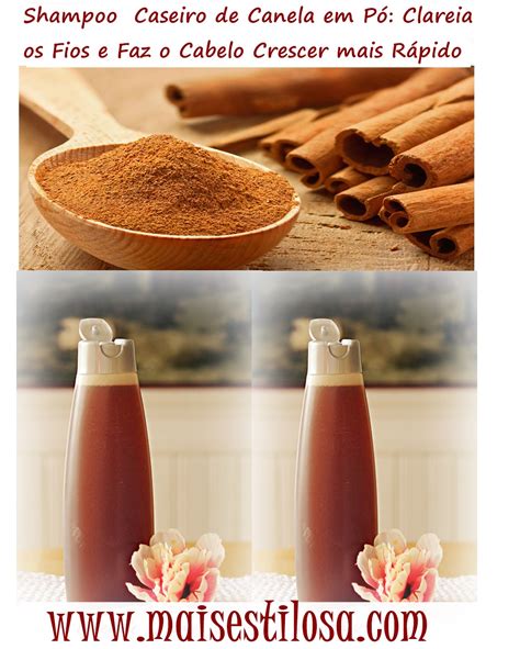 Canela Clareia O Cabelo - Shampoo de Canela em Pó Caseiro: Faz o Cabelo Crescer mais Rápido e ...