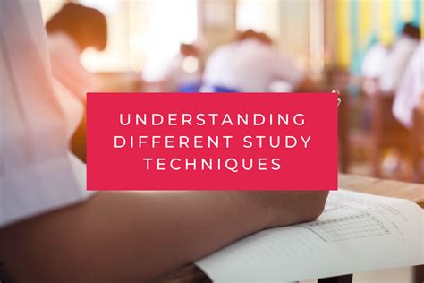 understanding  study techniques  selective preparation