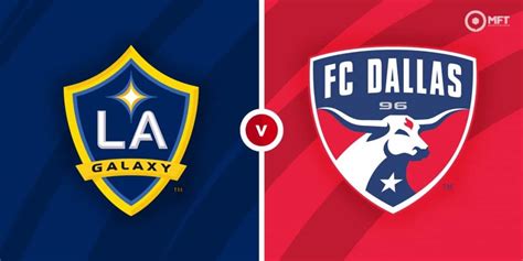 La Galaxy X Fc Dallas - La Galaxy Vs. Fc Dallas : David Beckham Los Angeles Galaxy V Fc Dallas ...