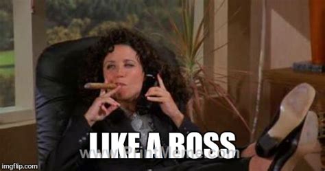 Elaine is the ORIGINAL #girlboss Motivational Posters, Loa, Girl Boss ...