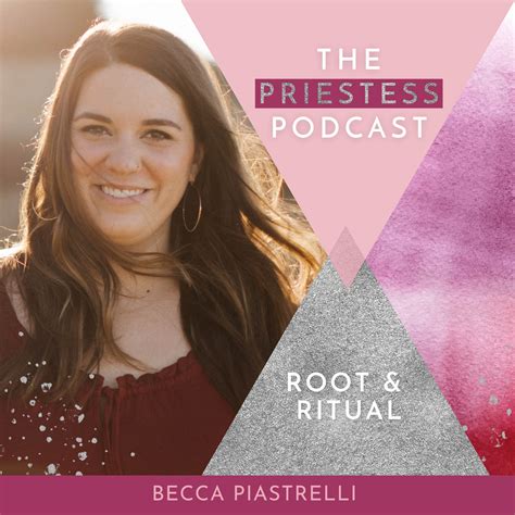 Becca Piastrelli on Root & Ritual - Julie Parker